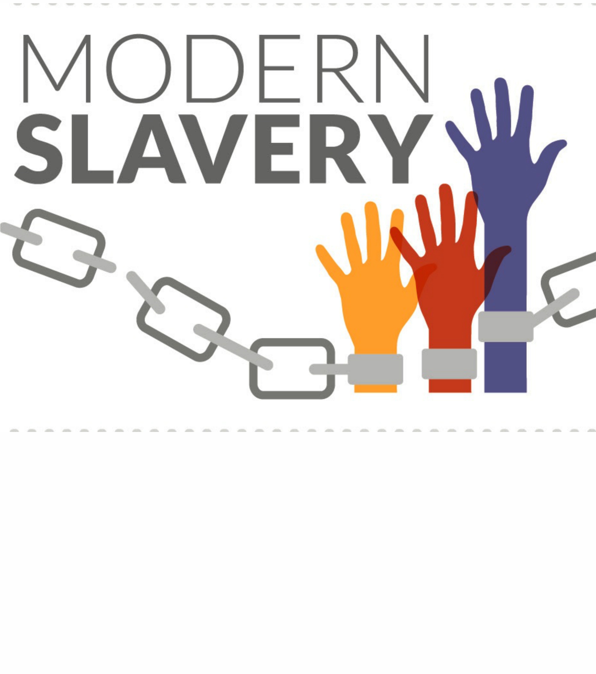MODERN SLAVERY